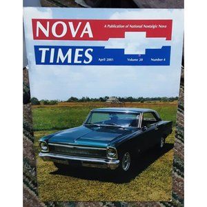 NOVA Times April 2001 Chevy Cars Nostalgic Novas Magazine Chevrolet
